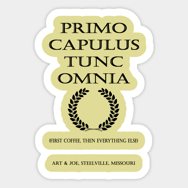 "Coffee First" Latin Inscription Sticker by ntoonz